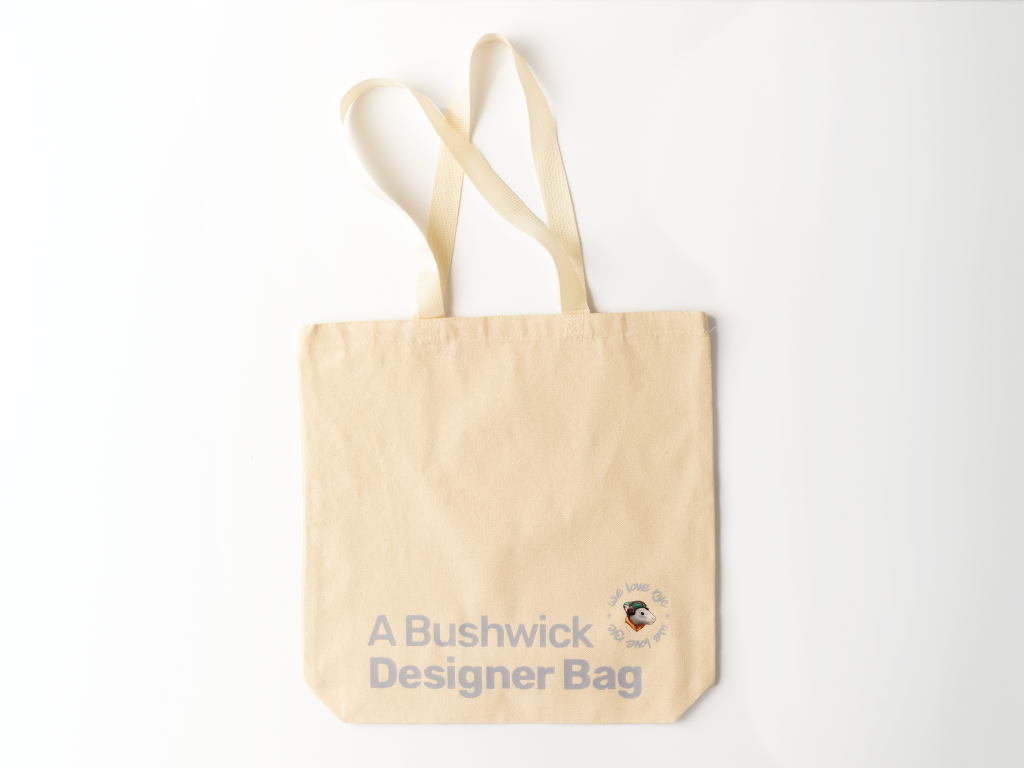 "A BUSHWICK DESIGNER BAG" TOTE BAG